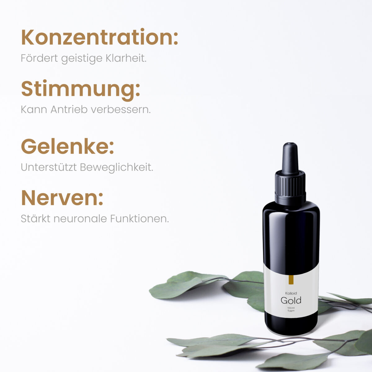 Kolloidales Gold mit Vorteilstext auf weißem Hintergrund: Konzentration, Stimmung, Gelenke, Nerven